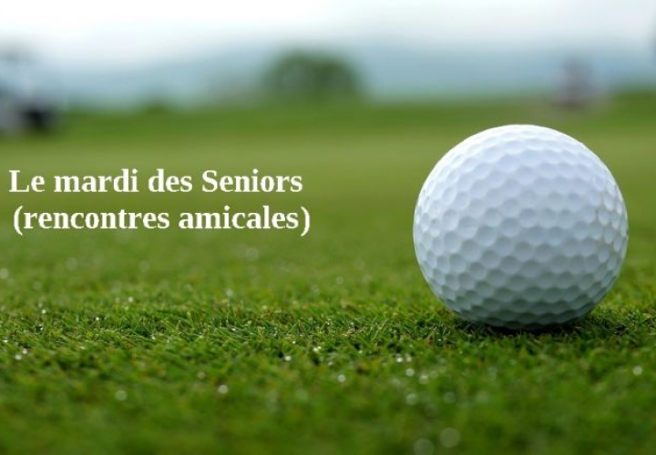 Le Mardi des Seniors...Reprise